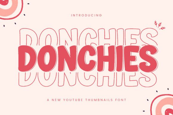 Donchies: A Display Font That Gives Small Brands a Polished Edge