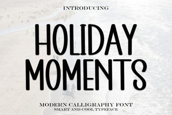 Holiday Moments: A Display Font for Festive Campaigns