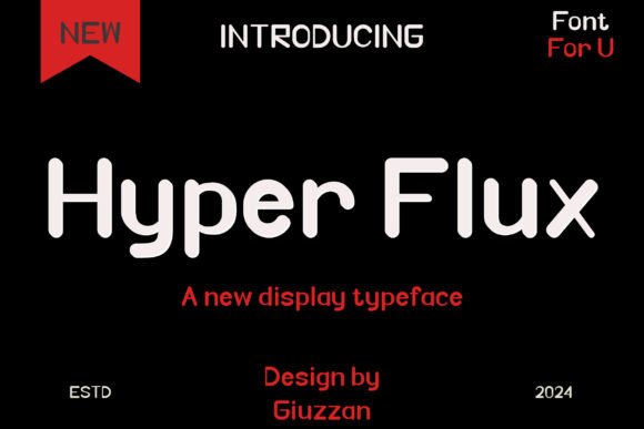 Hyper Flux: A Display Font That Brings Handmade Products to Life