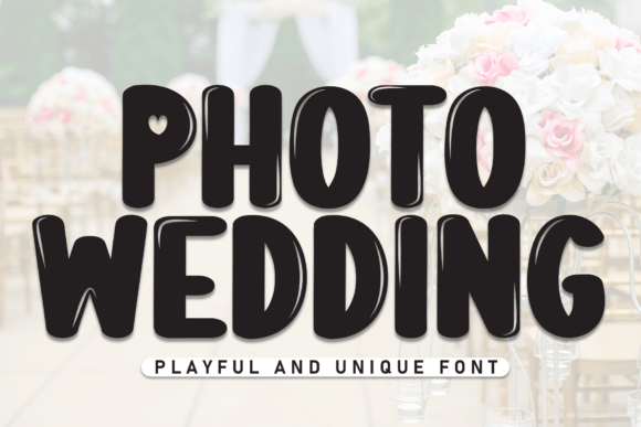 Photo Wedding: A Display Font with Natural Editorial Charm