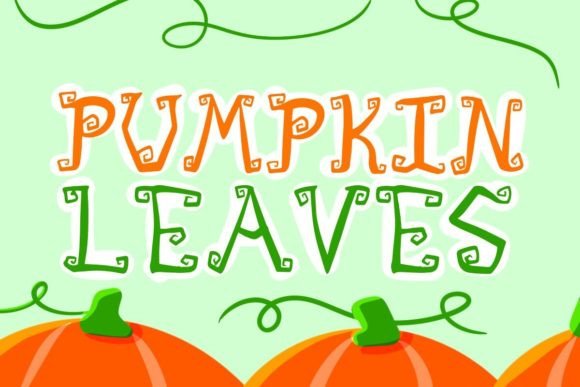 Pumpkin Leaves: A Display Font Worth Testing