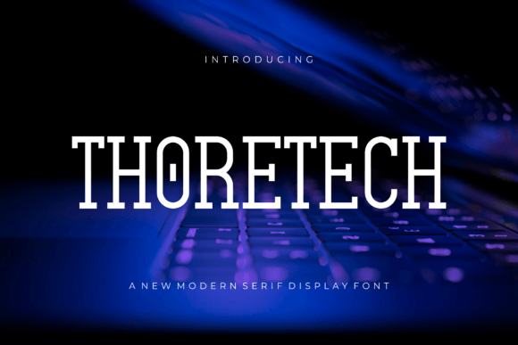 Thoretech: A Dynamic Display Font for Editorial Design and Publishing